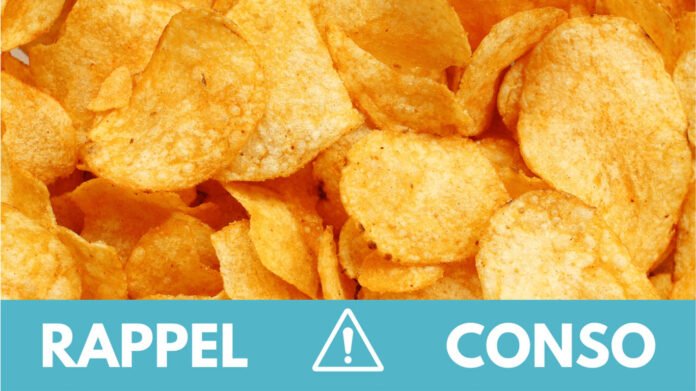 Rappel produit : ces chips vendues partout en France sont